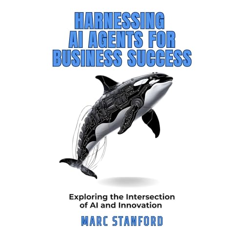 Marc Stanford's HARNESSING AI AGENTS FOR BUSINESS SUCCESS episode artwork