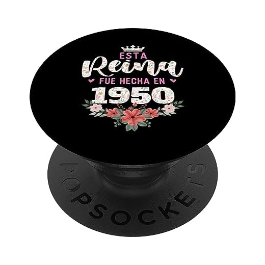 Esta reina fue hecha en 1950 - Cumpleaños PopSockets PopGrip Intercambiable