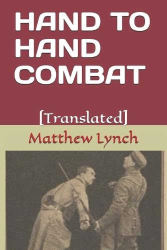 HAND TO HAND COMBAT: [Translated]