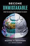 Become Unmistakable: Start The Journey From Commodity To Oddity