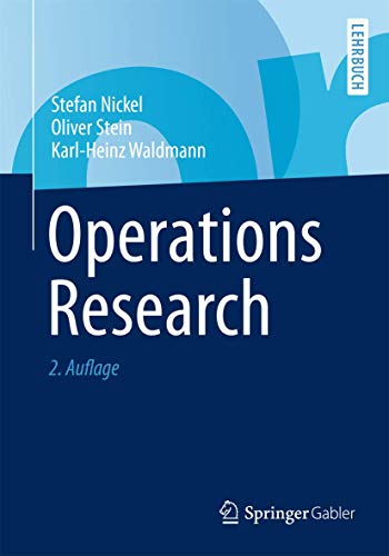 Operations Research (Springer-Lehrbuch) Operations Research (Springer-Lehrbuch)