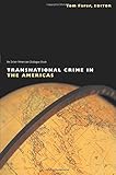 Transnational Crime in the Americas