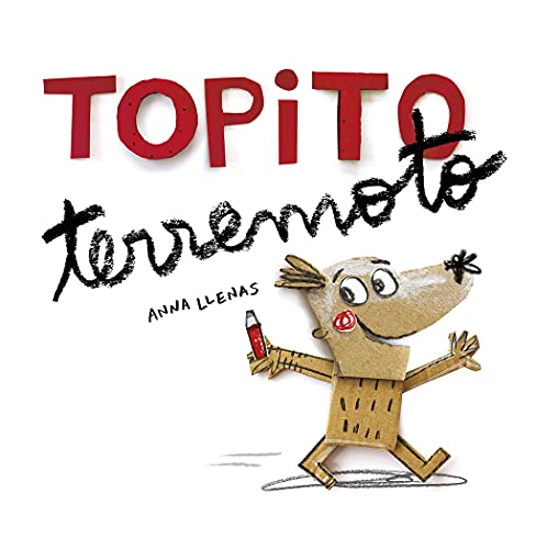 Topito terremoto (Emociones, valores y hábitos)