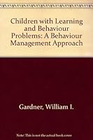 Children with learning and behavior problems: A behavior management approach 0205043321 Book Cover