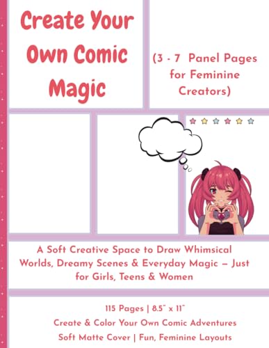 Create Your Own Comic Magic: 3 - 7 Panel Pages for Feminine Creators - Lavender Rose Edition