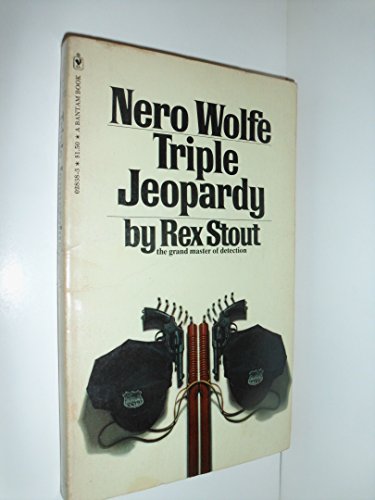 Triple Jeopardy (Nero Wolfe) 0553028383 Book Cover