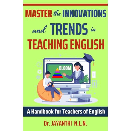Master the Innovations and Trends in Teaching English by Dr. Jayanthi N.L.N. episode artwork