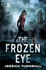 The Frozen Eye (Curse of Anubis Book 3) (English Edition)