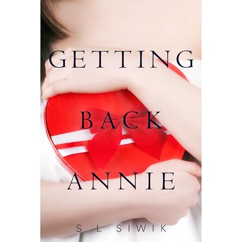 Getting Back Annie (Winning Back #2) Audiolibro Por S L Siwik arte de portada