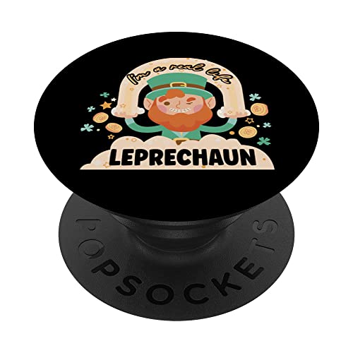 I'm A Real Life Leprechaun St. Patricks Day Ireland Irish St PopSockets Swappable PopGrip, Black