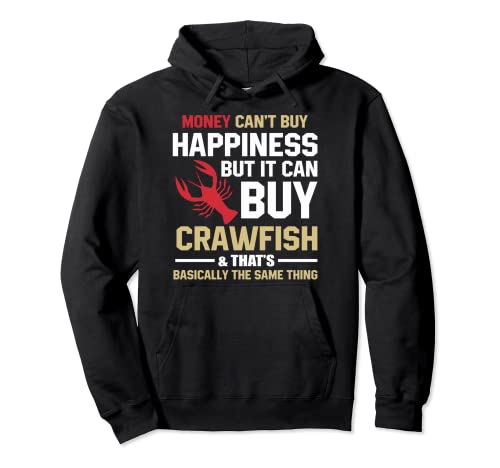 Lustiges Geld kann kein Glück kaufen, aber es kann Krebse kaufen Pullover Hoodie