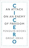 Great Ideas Attack On An Enemy Of Freedom (Penguin Great Ideas)