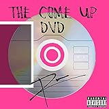 dvd upload qviart  the come up dvd [Explicit]