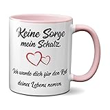 TassenKing Keine Sorge mein Schatz, ich werde dich für den Rest deines Lebens nerven. Tasse, Kaffeetasse mit Motiv, Tasse mit Spruch, Original (rosa)