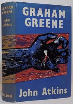 Hardcover Graham Greene: A Study of His Novelistic Development Book