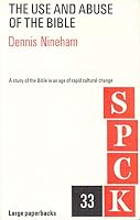 The Use and Abuse of the Bible 0333104897 Book Cover