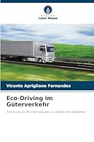 Eco-Driving im Güterverkehr (German Edition) 6209010334 Book Cover