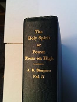 Hardcover Holy Spirit or Power From On High New Testament Volume II Book
