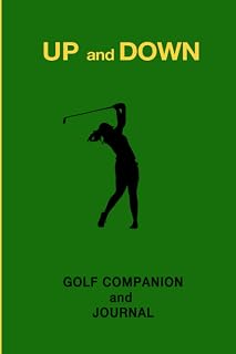 Up and Down: Golf Companion and Journal