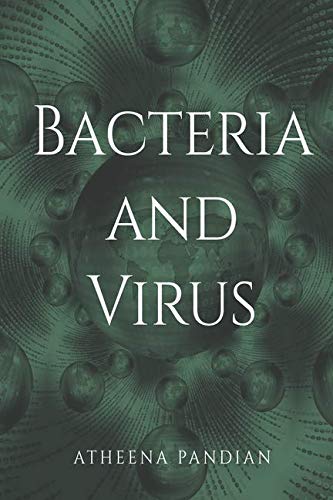 Bacteria and Virus : Pathology for Biomedical Engineers