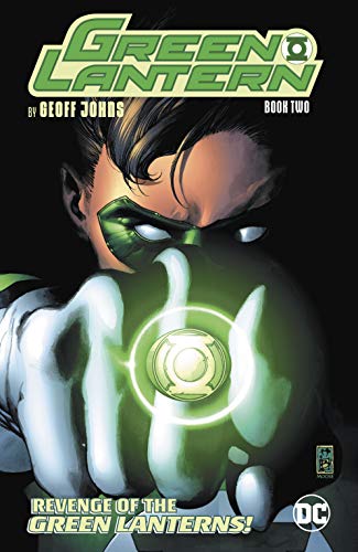 Green Lantern by Geoff Johns Book Two (Green Lantern (2005-2011))