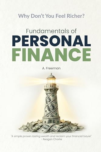 Fundamentals of Personal Finance: A Simple 6-Step Wealth Blueprin...
