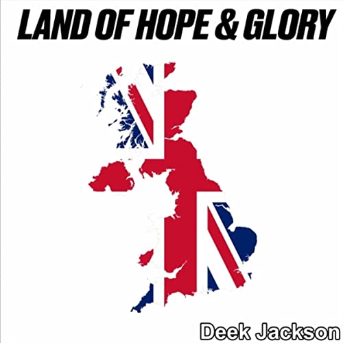 Reproducir Land of Hope and Glory de Deek Jackson en Amazon Music