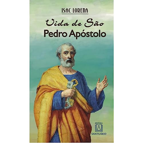 Vida de sao Pedro apostolo: