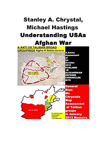 Stanley A. McChrystal, Michael Hastings -Understanding USA's Afghan War