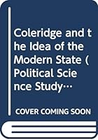 Coleridge and the Idea of the Modern State 0300003420 Book Cover