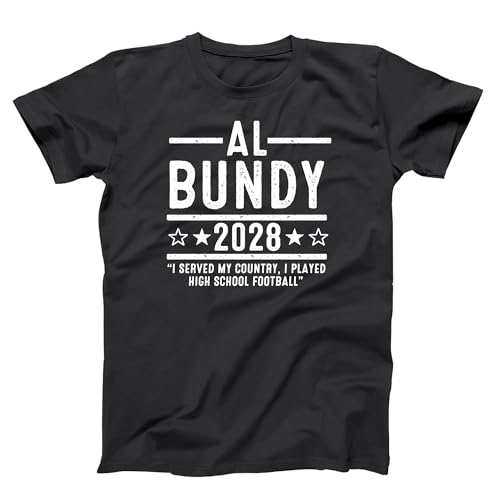 Al Bundy 2028 - Polk High Football Champ - Funny 80s 90s Comedy Humor - 3 Colors XS-6X - Unisex Tee