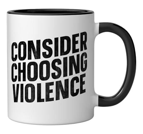 Taza de cerámica Consider Choosing Violence 11 Oz Negra miniatura 2