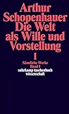 schopenhauer sämtliche werke  Sämtliche Werke. Band I. Die Welt als Wille und Vorstellung I