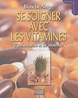 Se soigner avec les vitamines 2893818544 Book Cover