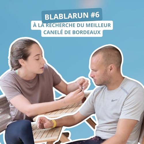 Blabla #6 : &agrave; la recherche du meilleur cannel&eacute; de Bordeaux