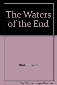 The Waters of the End