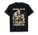 Awesome Like My Daughter Bigfoot Sasquatch Papa Fathers Day T-Shirt