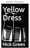 Robe jaune (Série Guerriers t. 2)