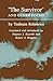 The Survivors and Other Poems (The Lockert Library of Poetry in Translation)