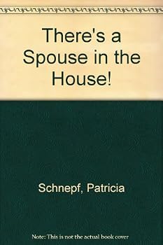 Paperback There's a Spouse in the House! Book