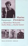  Begegnungen mit Maximilian Woloschin, Andrej Belyj und Rudolf Steiner