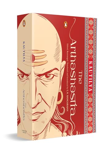 Image of The Arthashastra: Chanakya's Timeless Classic on Statecraft, Politics, Economics, Leadership, Governance & Indian Philosophy | Collectible Edition