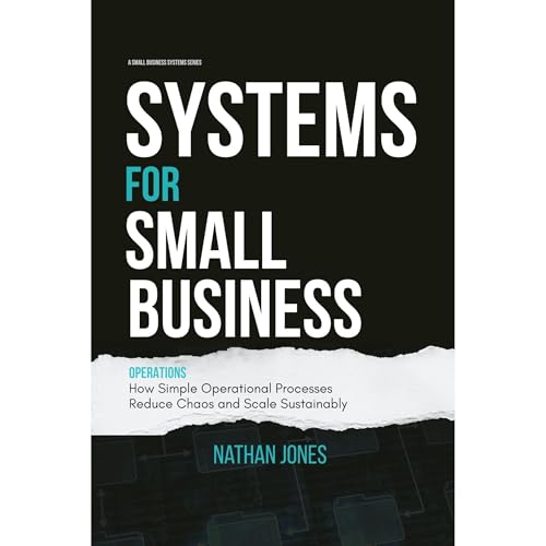 Systems for Small Business: Operations Audiolibro Por Nathan Jones arte de portada