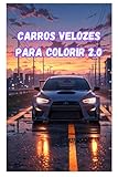 pintar carros com spray  Carros Velozes Para Colorir 2.0
