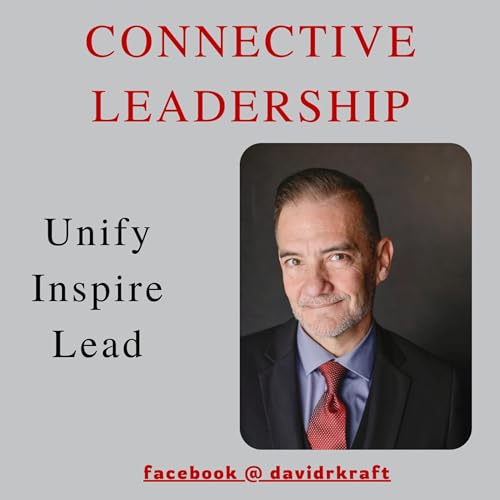 『David R. Kraft - Connective Leadership』のカバーアート