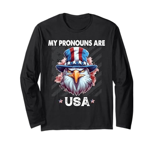 4 juillet Funny My Pronouns Are USA Eagle Drapeau américain Manche Longue