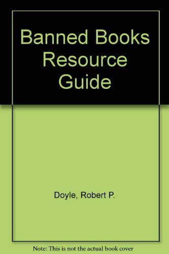 Robert P. DoyleBanned Books 2004: Resource Book.