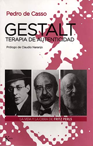 Gestalt, terapia de autenticidad: La vida y obra de Fritz Perls (Psicología)