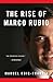 The Rise of Marco Rubio