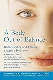 A Body Out of Balance: Understanding and Treating Sjorgen's Syndrome